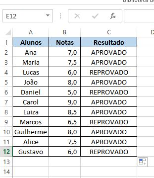 Exibe o resultado da Função Se Simples após o uso da Alça de Preenchimento